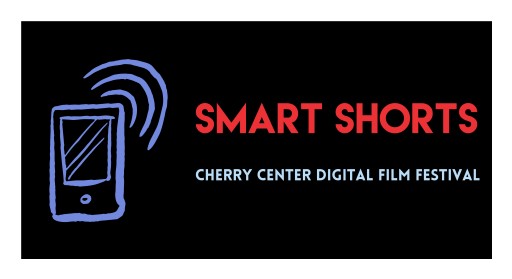 Carl Cherry Center for the Arts Sponsors Smart Shorts - Monterey County's First Digital Film Festival - Accepting Submissions Through July 31, 2019