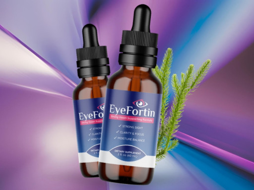 EyeFortin Review 2025: Natural Eye Drops for Vision Support, Clarity, and Daily Eye Health