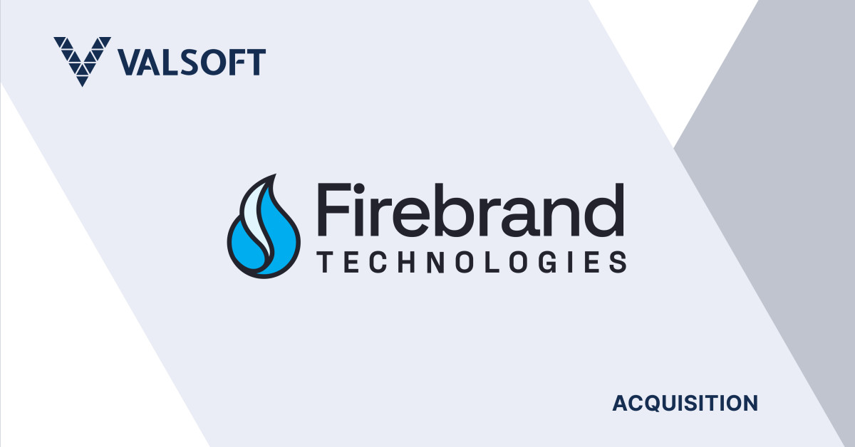 Valsoft Corporation Announces Acquisition of the Firebrand Group Collection of Companies