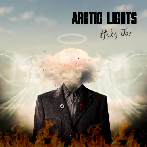 Arctic Lights Releases New Single, 'Holy Joe'