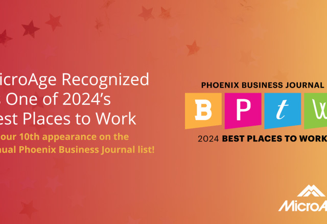 MicroAge Recognized as a 2024 Phoenix Business Journal Best Place to Work