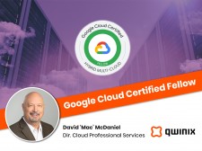 David "Mac" McDaniel Named Google Cloud Certified Fellow