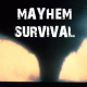 Mayhem Survival