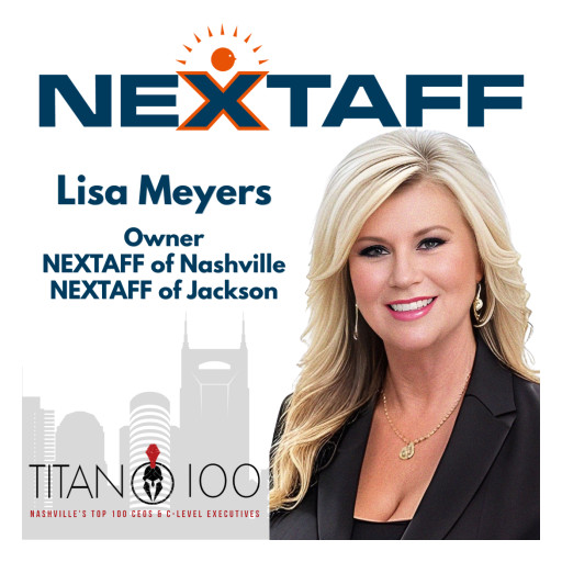 Nextaff Owner, Lisa Meyers, Recognized Among Nashville's Top 100 Business Leaders