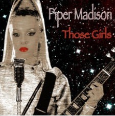 Piper Madison "Those GIrls"