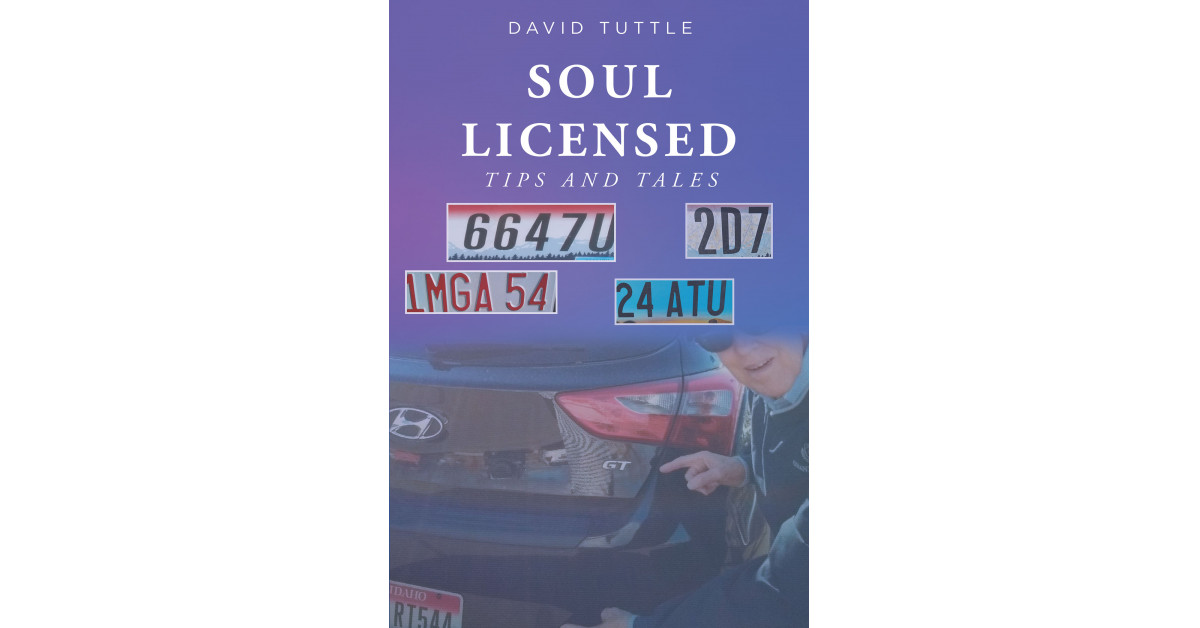 David Tuttle Rune David Tuttle's New Book 'Soul Licensed: Tips and Tales' is a Whimsical ...