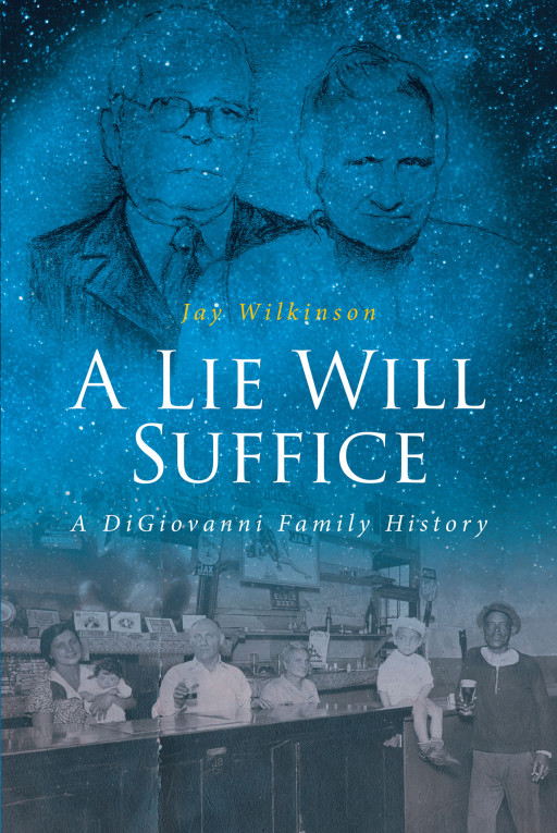 Jay Wilkinson's New Book 'A Lie Will Suffice' is a Revelatory Read About a Man Determined to Find the Truth Behind His Ancestry