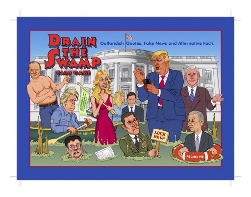 FAST Entertainment LLC's DRAIN THE SWAMP Card Game to Release 'No Collusion' Expansion Packs May 2018!