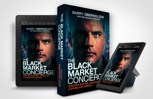 Publication of the Long Awaited "The Black Market Concierge" by Barry Oberholzer