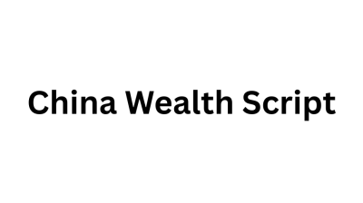 China Wealth Script