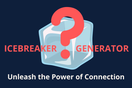 Generate Icebreaker Questions in Seconds