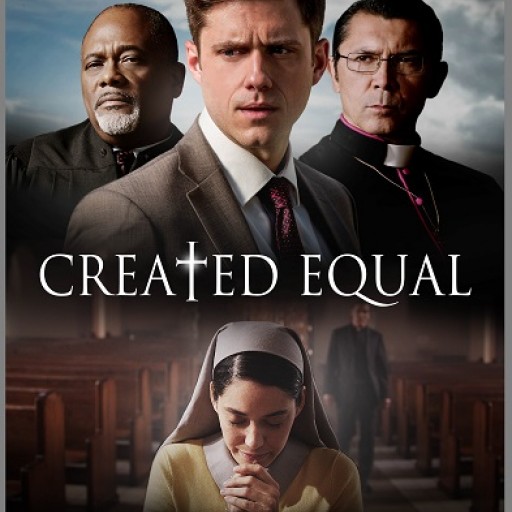 Does a Woman Have the Right to Be a Priest? Who Decides? Find Out at the Los Angeles Premiere of CREATED EQUAL on Jan. 8