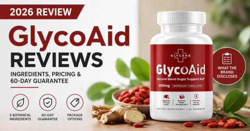Glycens GlycoAid Reviews 2026: Could This 5-Botanical Formula Be the Daily Support Buyers Have Been Looking For?