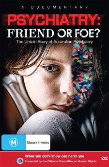 CCHR documentary 'Psychiatry: Friend or Foe? The Untold Story of Australian Psychiatry'