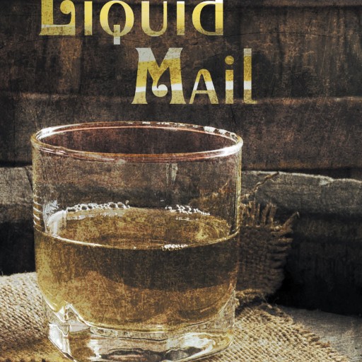 Donald L. Lane's New Book "Liquid Mail" Is An Exciting And Powerful Read