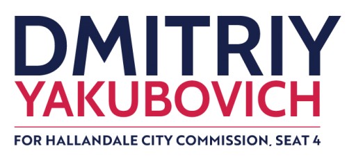 Dmitriy Yakubovich is Running for Commissioner of Hallandale Beach Commission Seat 4. He Asks Residents to Vote for Him in the November 3rd Election.