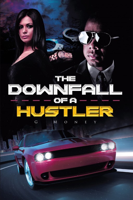 G Money's New Book 'The Downfall of a Hustler' Begins a Riveting Story Across Games Raging in the Streets