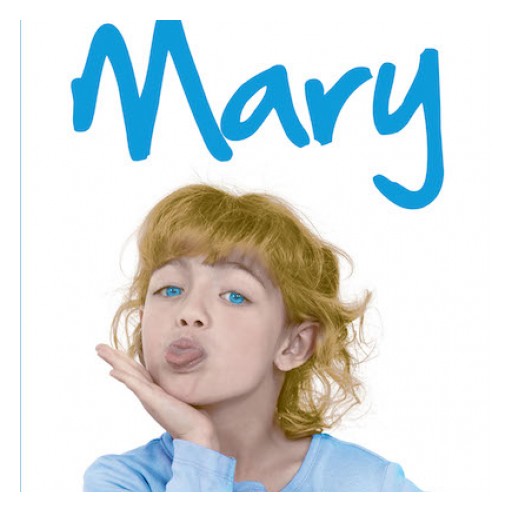 Ann Westmoreland's New Book 'Mary' is a Highly Riveting Tale of a Former Foster Child's Circumstances of Love and Hope