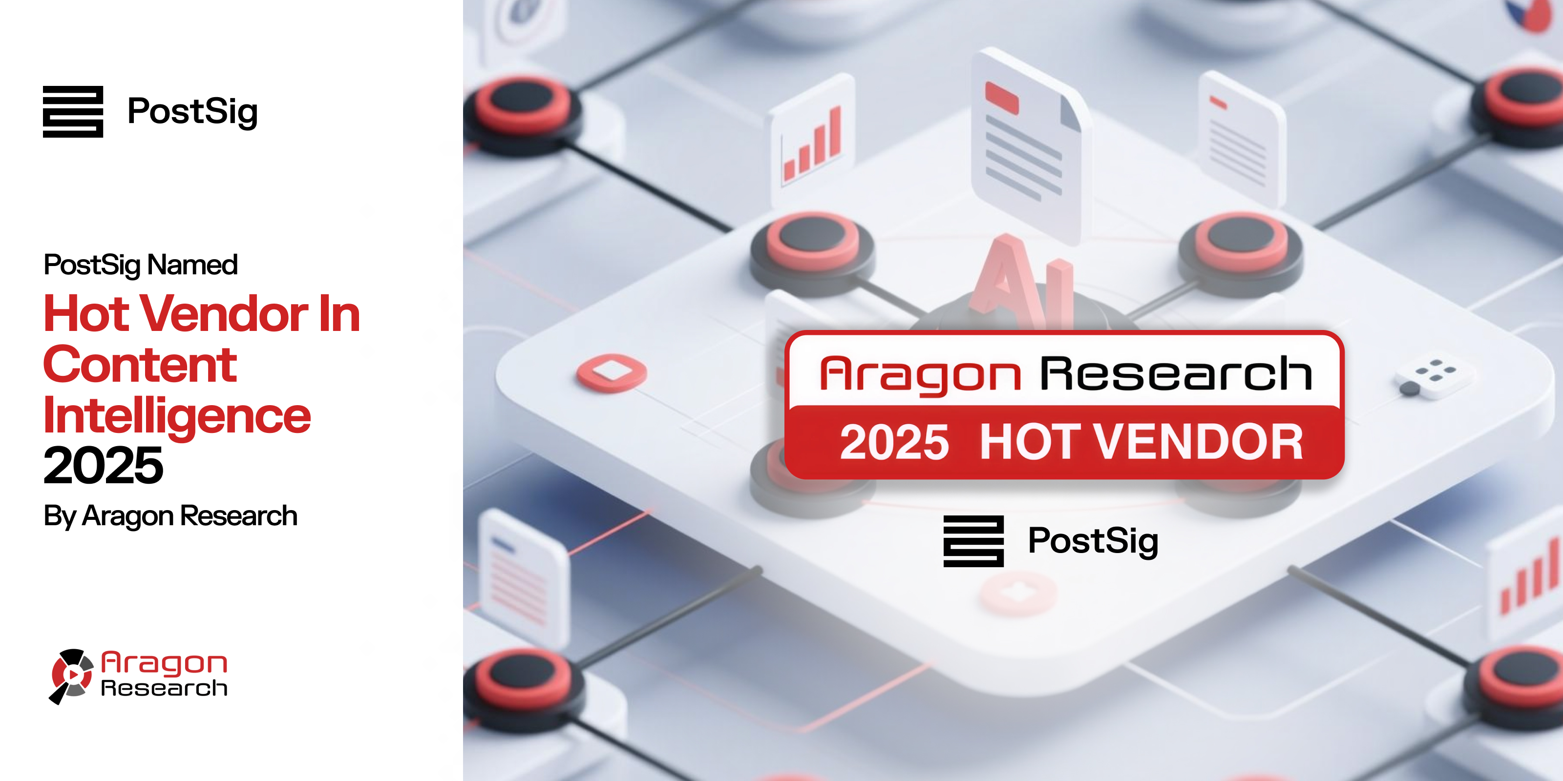 PostSig Named Hot Vendor in Content Intelligence 2025 by Aragon Research 