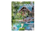 Fall/Winter Issue of Luxury Pools magazine