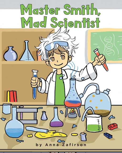 Anna Zafirson's New Book 'Master Smith, Mad Scientist' is the exciting story of a young boy who tries to invent something to fix the gray and gloomy world