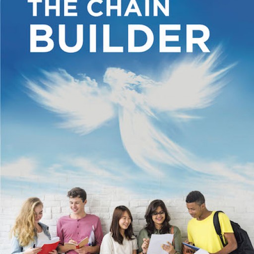T. R. Bennett's New Book "The Chain Builder" is the Story of the Coming War With Evil as the Hope of the World Rests on the Shoulders of a Homeless Man Chosen by God.