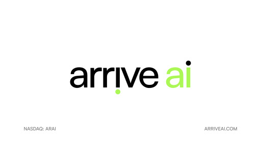 Arrive AI Streamlines Workforce, Citing AI, Team Leverage and Ahead-of-Schedule Evolution of its Operating Model