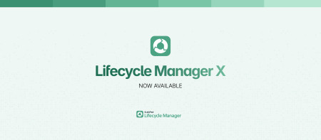 Lifecycle Manager X