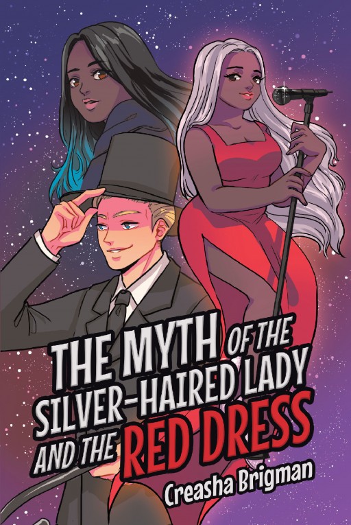Author Creasha Brigman's New Book 'The Myth of the Silver-Haired Lady and the Red Dress' is an Exciting Short Story About a Jazz Singer Who Was Slain in the 1990s