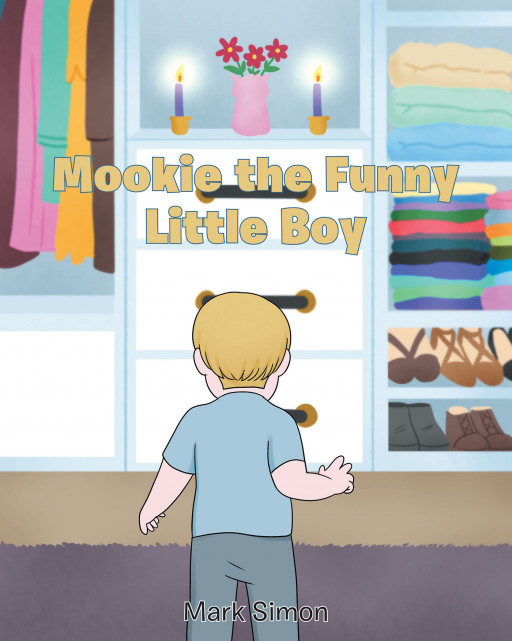 Author Mark Simon's new book, 'Mookie the Funny Little Boy', is a collection of high-spirited stories telling of a playful young boy, based on the author's adored son