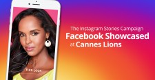Instagram Stories campaign showcased by Facebook at Cannes Lions