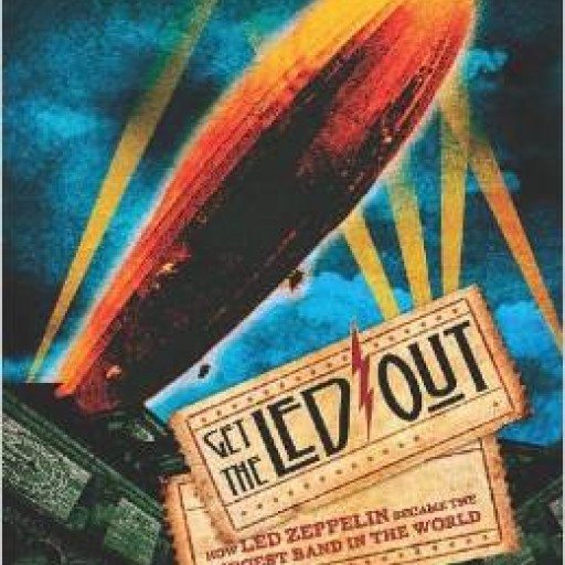 For Led Zeppelin Mega Fans, "Get the Led Out" is a Must