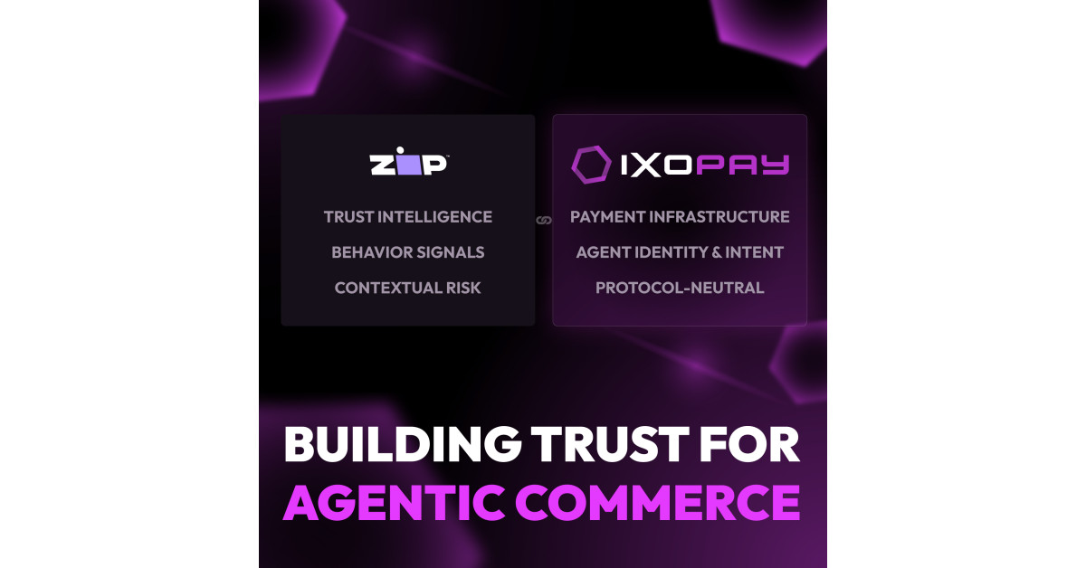 IXOPAY and Zip US Introduce Unified Trust Layer Framework to Help ...
