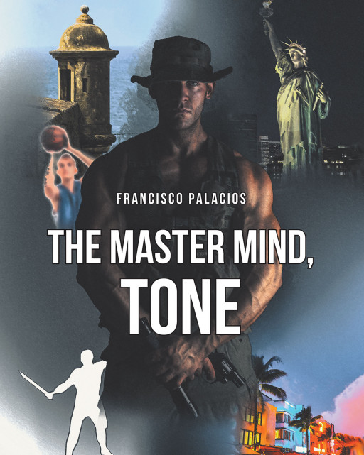Francisco Palacios' New Book 'The Master Mind, Tone' Is A Riveting Account Of A Former Basketball Player And Trainer Who Turned To A Life In The Society's Underbellies