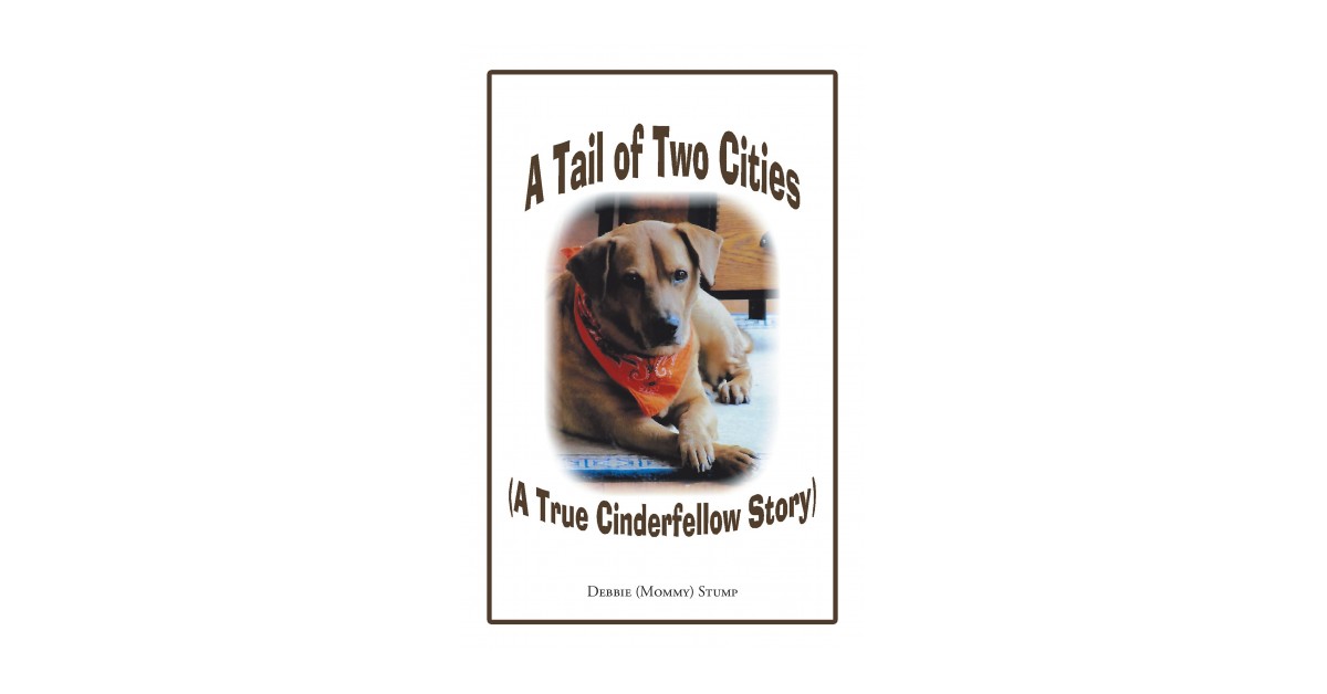 Debbie Stump's New Book 'A Tail of Two Cities' is a Heartwarming Story