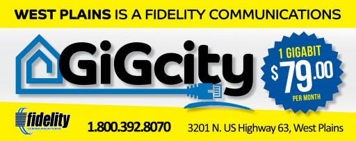 Fidelity Communications Now Offering 1 Gig Internet in West Plains