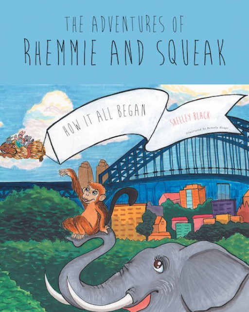 Shelley Black's New Book 'The Adventures of Rhemmie and Squeak: How It All Began' is a Lovely Tale of Two Best Friends and Their Amazing Adventure to the Zoo