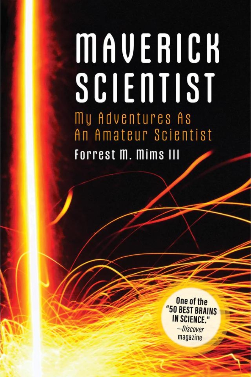 Legendary Scientist Forrest Mims Partners With Make: To Publish New Memoir