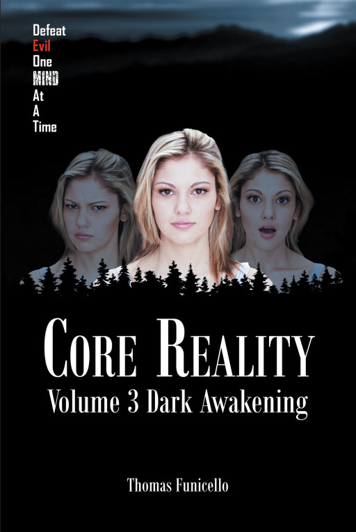 Thomas Funicello's new book, 'Core Reality: Volume 3: Dark Awakening' is an enthralling tale of an investigation of mysterious events that leaves Coach with a tough choice