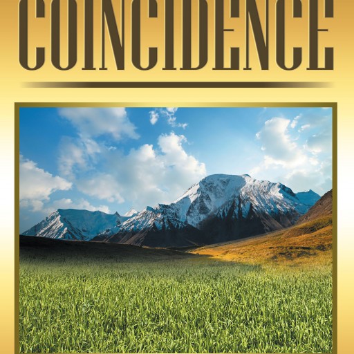 Robert C. Martin's New Book "Coincidence" is a Thought-Provoking Book About the Hidden Hand of God Throughout One Man's Lifetime.