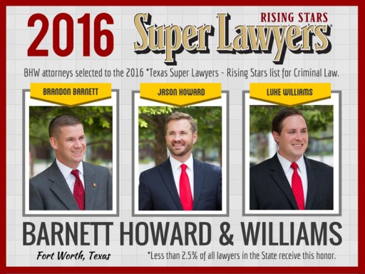 Fort Worth Criminal Defense Law Firm Selected to 2016 Texas Rising Stars List