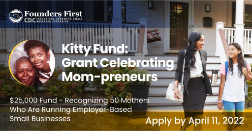 Founders First CDC Announces Micro Investments for Mom-Preneurs