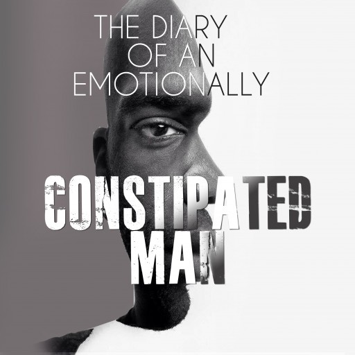'The Diary of an Emotionally Constipated Man' Provides Solutions for Men