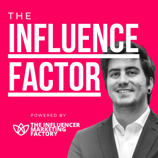 The Influencer Marketing Factory Officially Launches New Podcast Season Featuring Thought Leaders