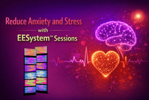 Reduce Anxiety and Stress with EESystem™ Sessions