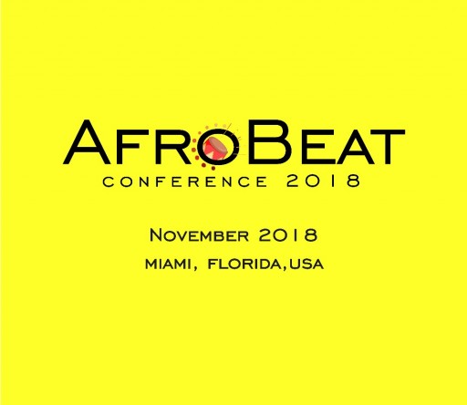 Afrobeat Conference Set to Hold in Miami, Florida
