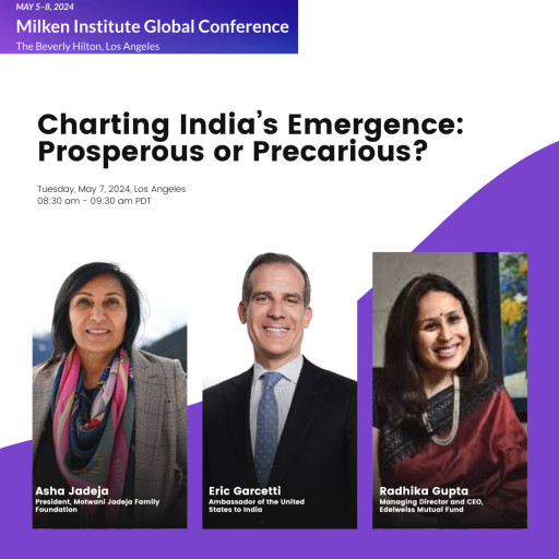 Asha Jadeja to Headline at 2024 Milken Institute Global Conference on India's Role in Shaping a Shared Future