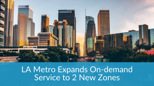 LA Metro Expands On-Demand Service to 2 New Zones