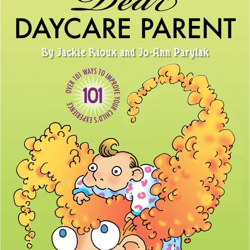 Critical Acclaim for Dear Daycare Parent