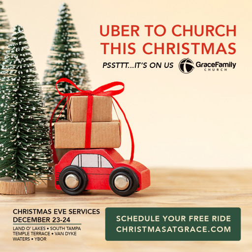 Uber to Grace Family Church This Christmas for Free